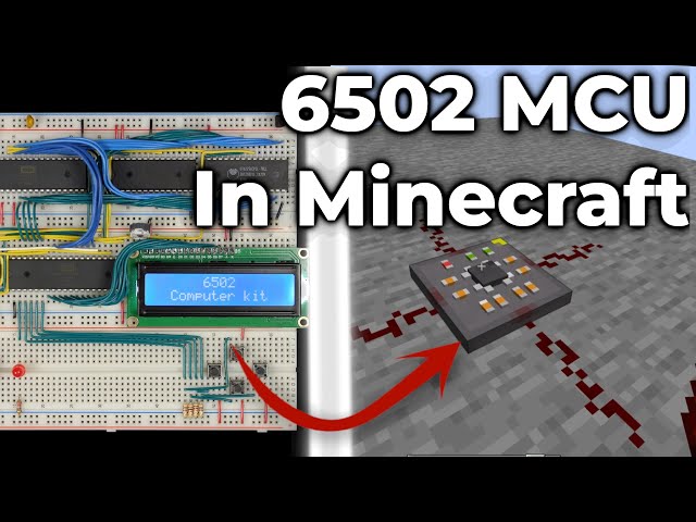 Creating A 6502 Microcontroller for Minecraft!