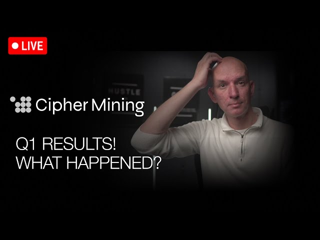 Cipher Q1 Results Review! Why Did The Stock Go Down? Bitdeer Aprils Ops Update! Viewers Live Q&A!