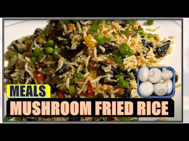 Mushroom Fried Rice - Simple, Quick & easy protein & fiber rich recipe