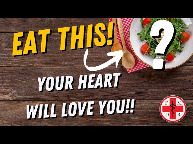 The Ultimate HEART-HEALTHY Foods! -Doctor Reveals