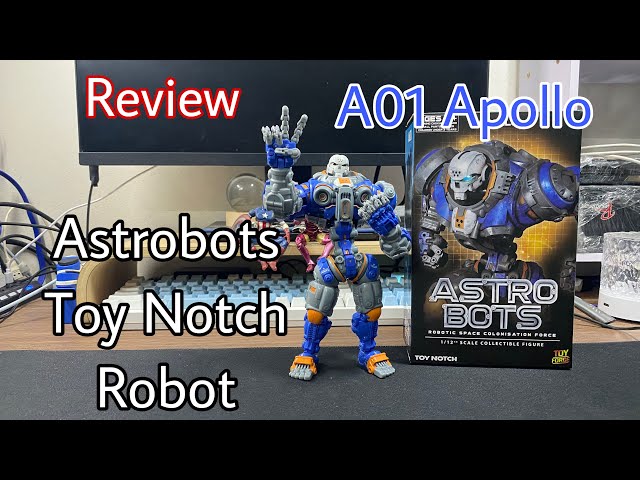 Review Mô hình 1/12 Toy Notch Astrobots A01 Apollo Action Figure