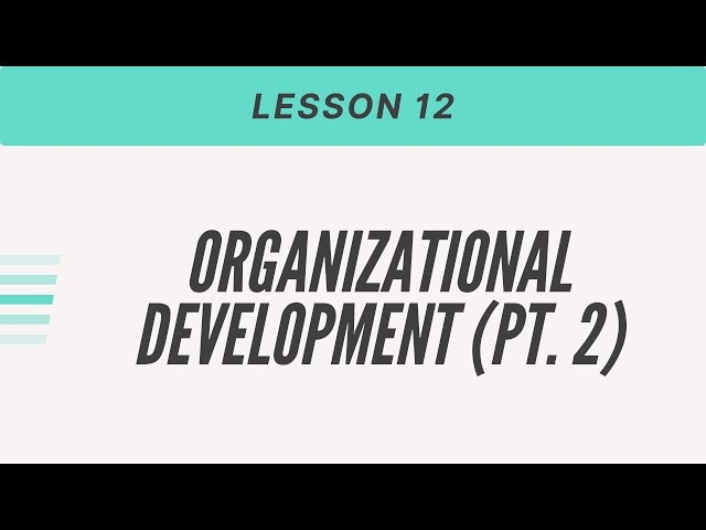 Organizational Development (Pt. 2): Empowerment & Work Schedules - Industrial Psychology Lesson # 12