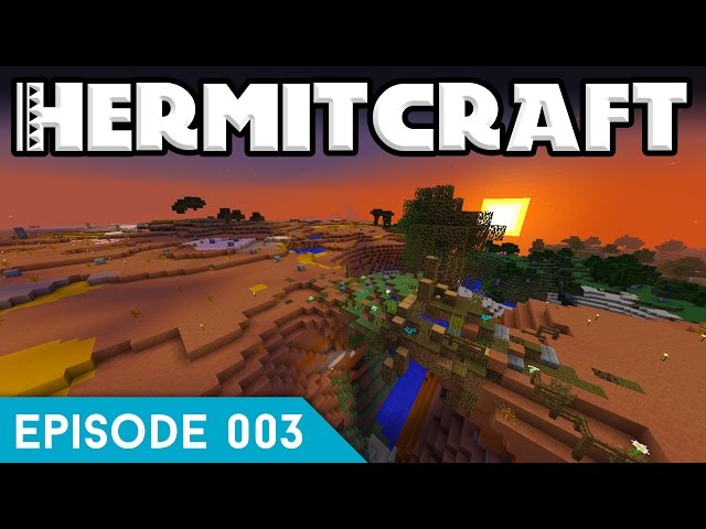 Hermitcraft IV 003 | MESA BRIDGE | A Minecraft Let's Play