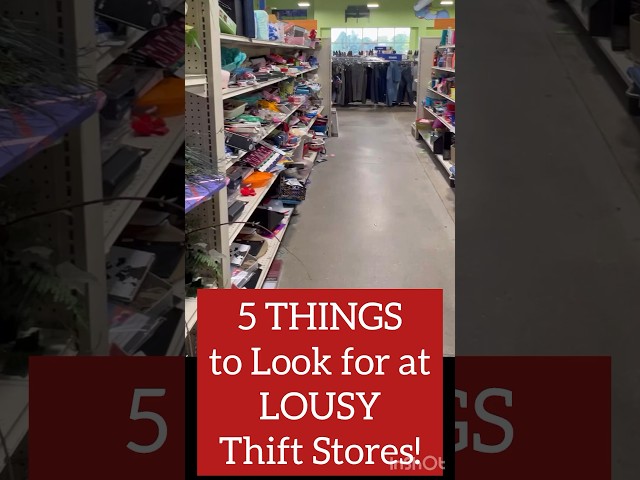 LOUSY THRIFT STORE? Look for These 5 Things!!! #shorts