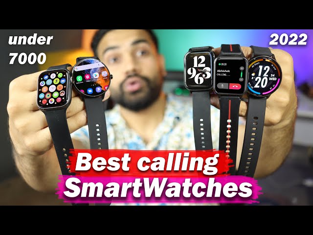 Best calling Smartwatches in 2022 || *RANKING*