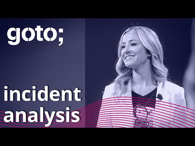 Incident Analysis Before Chaos Engineering • Nora Jones • GOTO 2021