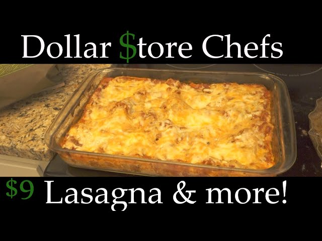Dollar Store Chefs Ep. 3 - Lasagna & "Garlic Bread"