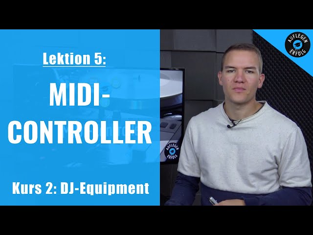 ALLES was du über einen MIDI-Controller wissen musst | Lektion 2.5 - MIDI-Controller