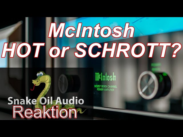 Wie gut ist McIntosh Labs? Ergänzung zum Video von Snake Oil Audio