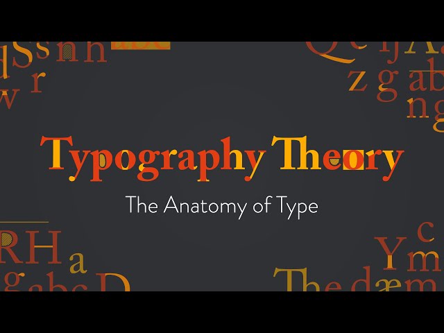 Typography Theory: The Anatomy of Type | Basics for Beginners