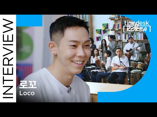 로꼬 (Loco) : Tiny Desk Korea Interview