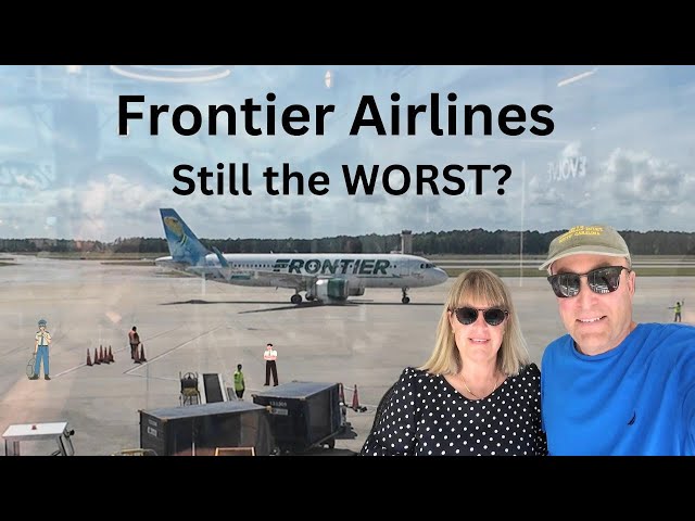 Is Frontier Still The WORST Airline? We Find Out! Police Delay Our Flight! (2024)
