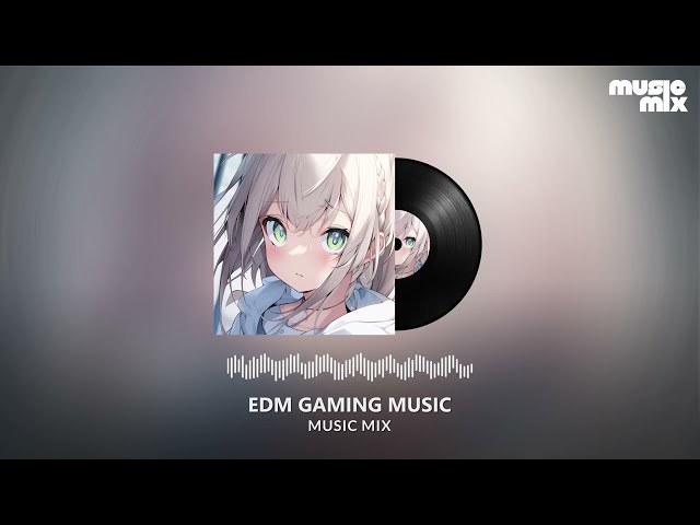 Best Of EDM Mix 2024 ♫ EDM Remixes Of Popular Songs ♫ Gaming Music Mix 2024 #5