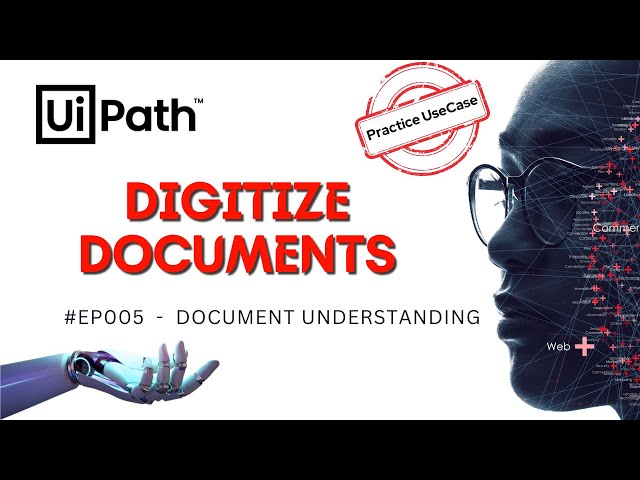 5. UiPath Document Understanding Digitization Stage |  Read the Content | Intelligent Automation