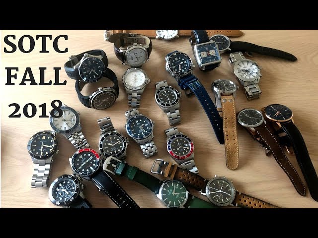 SOTC - My Watch Collection Fall 2018
