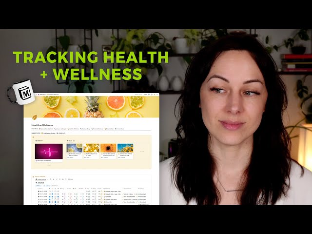 Tracking Health + Wellness in Notion