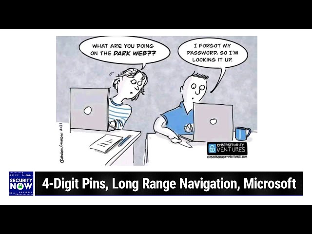 Microsoft's Head in the Clouds - 4-Digit Pins, Long Range Navigation, Microsoft