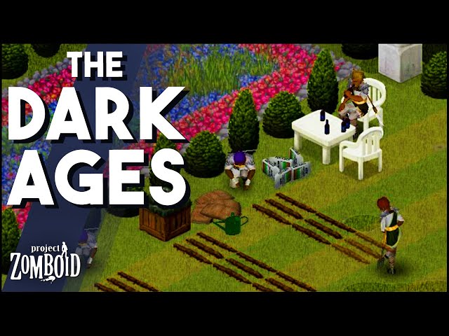 THE DARK AGES WIPE BEGINS! Project Zomboid Multiplayer Server, Custom Mods & Settlements!