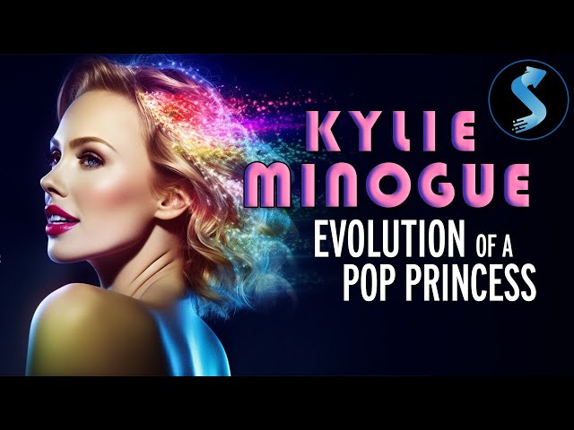 Kylie Minogue Evolution of a Pop Princess | Full Biography Movie | Gillian Bartlett