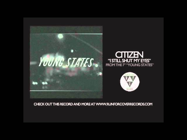 Citizen - I Still Shut My Eyes (Official Audio)
