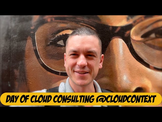A few days in the life of a consultant at Cloud Context