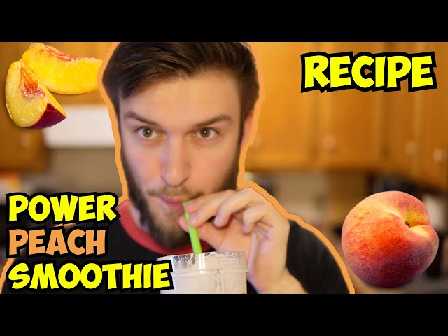 How to make a POWER PEACH Protein Smoothie (RECIPE)
