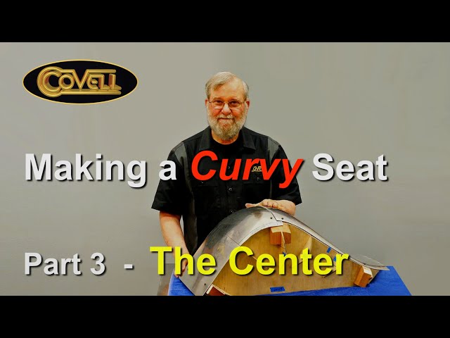 Making a Curvy Seat - Part 3 - The Center Pieces