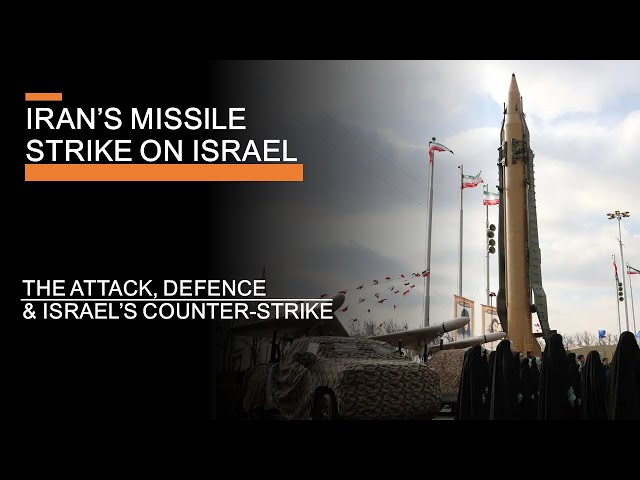Iran's Missile Strike on Israel - The attack, defence & Israel's counter-strike