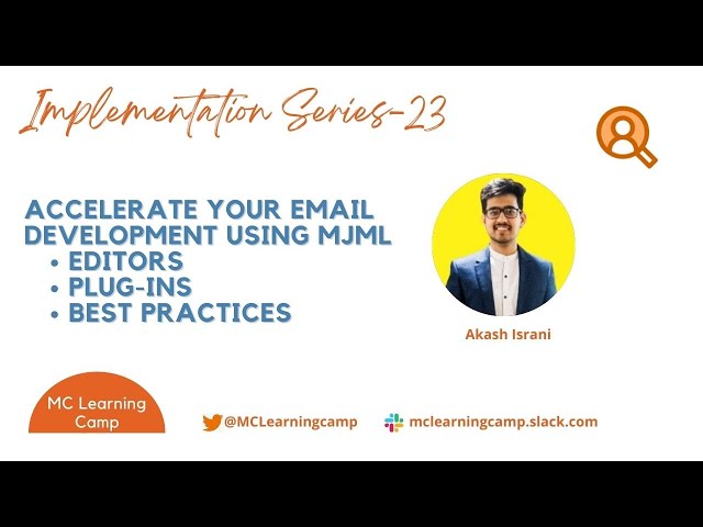 Implementation Series: #5 - Accelerate Email Development using MJML