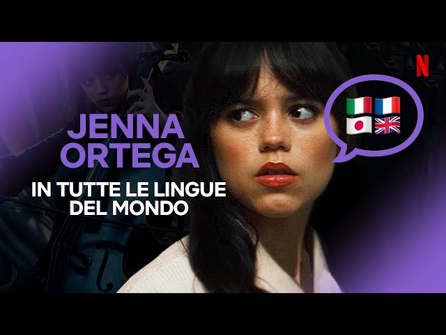 La voce di JENNA ORTEGA in TUTTE LE LINGUE DEL MONDO | Netflix Italia