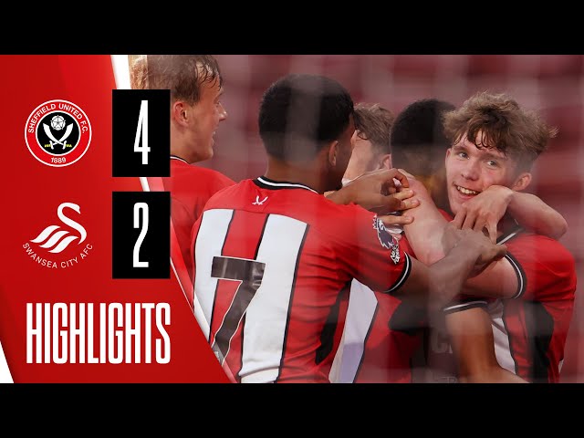 Sheffield United U21s 4-2 Swansea City U21s | Professional Development League semi-final highlights