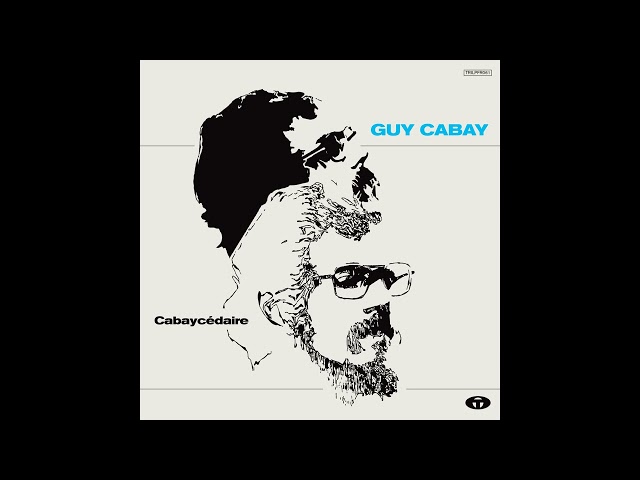 Guy Cabay - Tot règuèdé