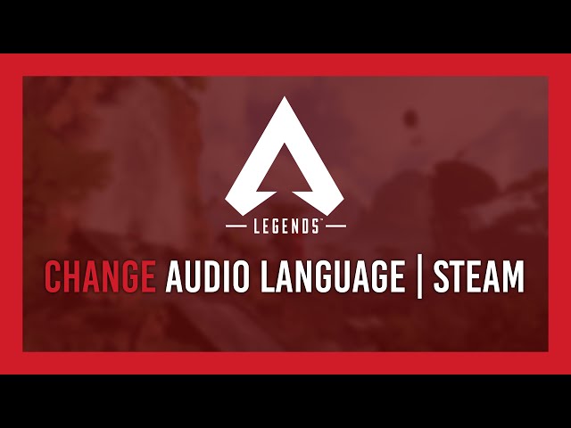Apex Legends Change Audio Language Only | STEAM | Japanese Audio Trick
