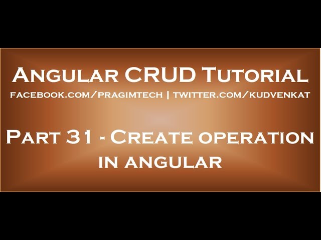 Create operation in angular
