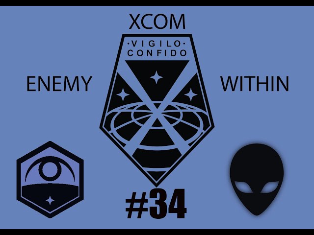 XCOM Enemy Within Part 34: XCOM Base Defence