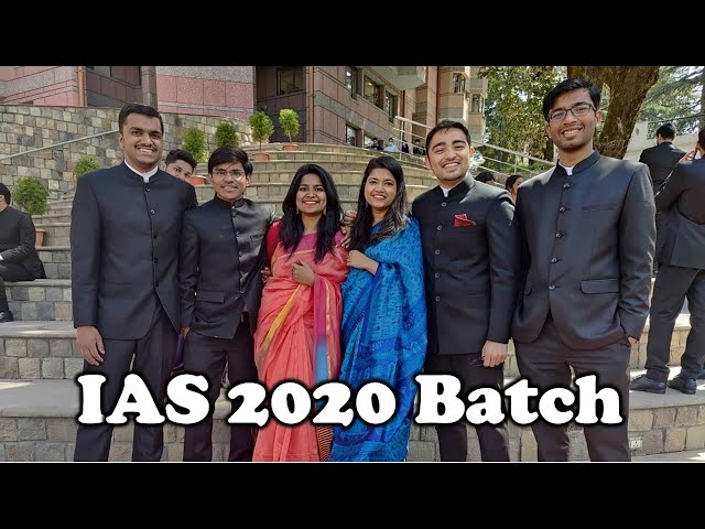 IAS Officers 2020 Batch | On the way to LBSNAA