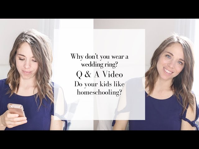 Why don't you wear a wedding ring? | Do your kids like homeschooling? | Farmhouse on Boone Q and A