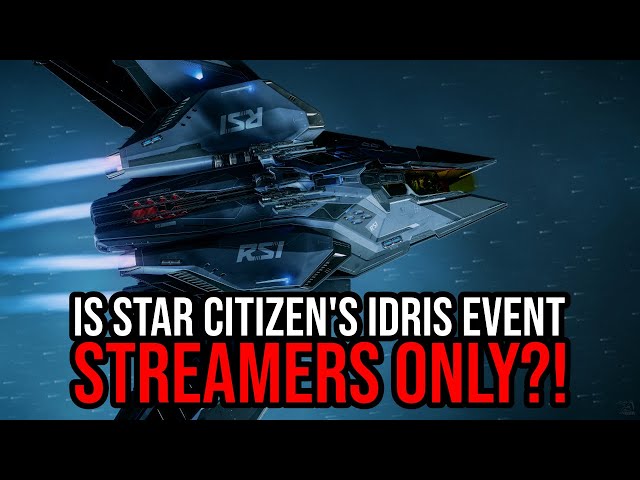 Star Citizen - Players Aren't Able To Participate In The New Capture The Idris Event