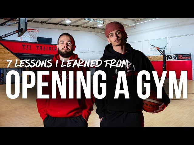 What To Know BEFORE Opening Your Own Basketball Gym
