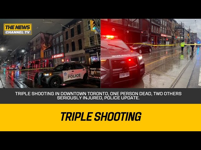 Triple shooting in downtown Toronto, one person dead, two others seriously injured, Police update.