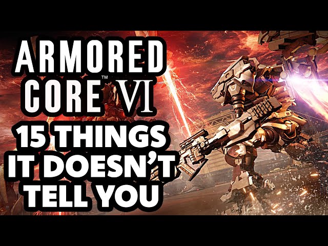 15 Things Armored Core 6 DOESN'T TELL YOU