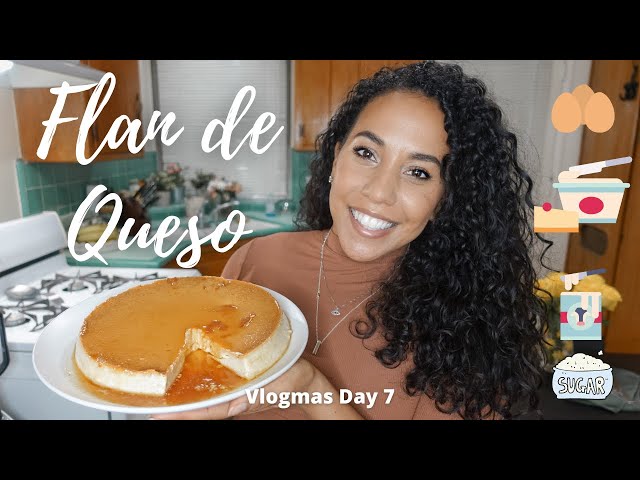 Delicious Flan de Queso Recipe | Vlogmas 2020-Day 7 | Puerto Rican Flan de Queso