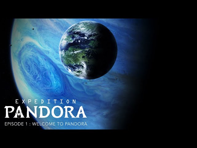Avatar | Expedition Pandora: Episode 1
