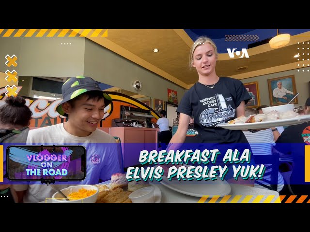Vlogger On The Road:  Breakfast Ala Elvis Presley Yuk!