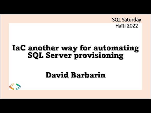 IaC another way for automating SQL Server provisioning - David Barbarin