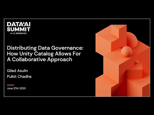Distributing Data Governance: How Unity Catalog Allows for a Collaborative Approach