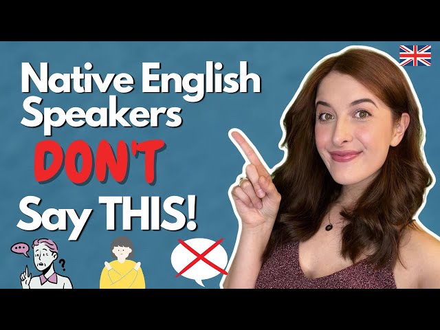 Young Native English Speakers DON'T Usually Say These Things! (British English)