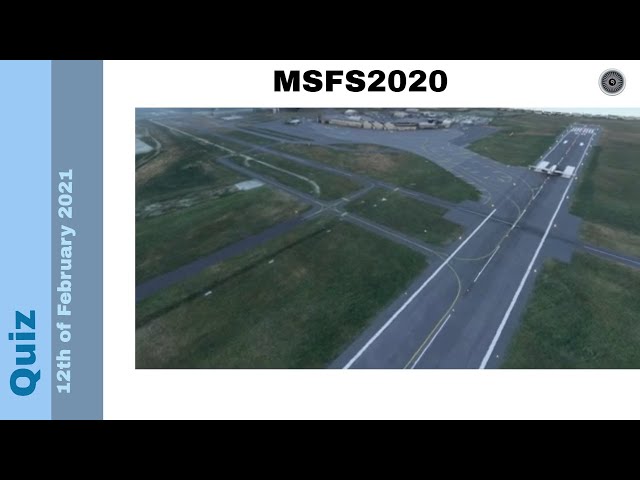 Flight Simulator 2020 - Quiz 12th February 2021