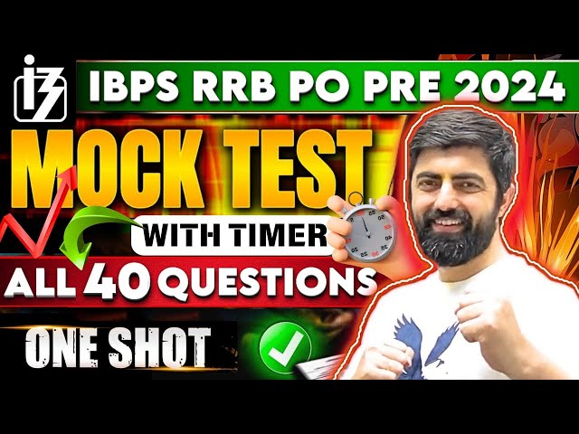 All 40 Qs With Timer, Preparation Check कर लो || IBPS RRB PO PRE 2024 || Day - 25 || By Dhruva Sir