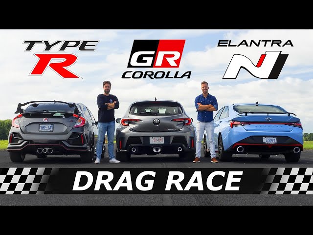 2023 Toyota GR Corolla vs Honda Civic Type R vs Hyundai Elantra N // DRAG RACE + LAP TIMES